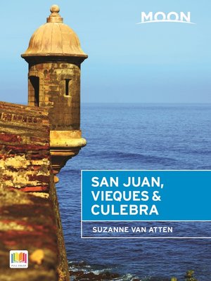 cover image of Moon San Juan, Vieques & Culebra